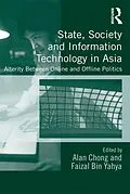 ePUB State, Society and Information Technology in Asia von Alan Chong, Faizal Bin Yahya