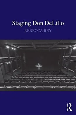 E-Book (epub) Staging Don DeLillo von Rebecca Rey