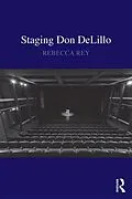 E-Book (pdf) Staging Don DeLillo von Rebecca Rey
