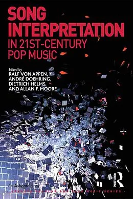 E-Book (epub) Song Interpretation in 21st-Century Pop Music von Ralf Von Appen, André Doehring, Allan F. Moore