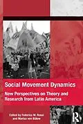 E-Book (epub) Social Movement Dynamics von Federico M. Rossi, Marisa von Bülow
