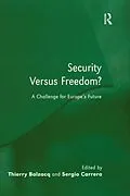 E-Book (epub) Security Versus Freedom? von Thierry Balzacq