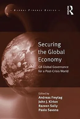E-Book (pdf) Securing the Global Economy von Andreas Freytag, Paolo Savona