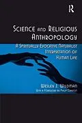 E-Book (epub) Science and Religious Anthropology von Wesley J. Wildman