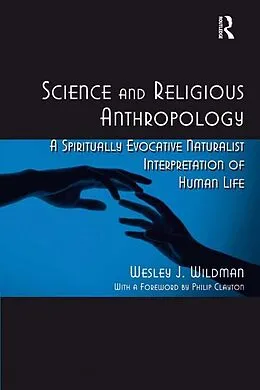E-Book (epub) Science and Religious Anthropology von Wesley J. Wildman
