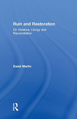 E-Book (epub) Ruin and Restoration von David Martin