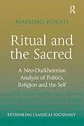 ePUB Ritual and the Sacred von Massimo Rosati