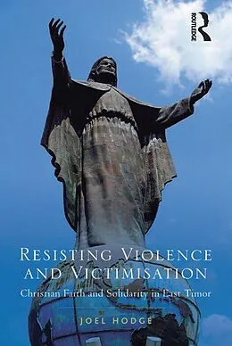 E-Book (epub) Resisting Violence and Victimisation von Joel Hodge