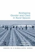 E-Book (epub) Reshaping Gender and Class in Rural Spaces von Belinda Leach