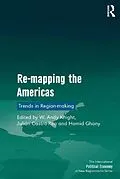 E-Book (epub) Re-mapping the Americas von W. Andy Knight, Julián Castro-Rea