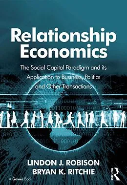 E-Book (pdf) Relationship Economics von Lindon J. Robison, Bryan K. Ritchie
