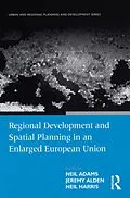 E-Book (pdf) Regional Development and Spatial Planning in an Enlarged European Union von Neil Adams