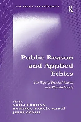 E-Book (pdf) Public Reason and Applied Ethics von Adela Cortina, Domingo García-Marzá