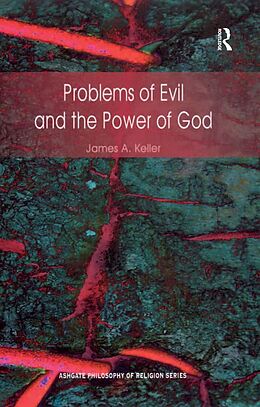 E-Book (epub) Problems of Evil and the Power of God von James A. Keller