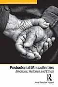 E-Book (pdf) Postcolonial Masculinities von Amal Treacher Kabesh