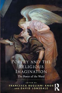 E-Book (pdf) Poetry and the Religious Imagination von Francesca Bugliani Knox, David Lonsdale