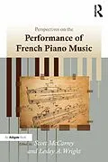 E-Book (epub) Perspectives on the Performance of French Piano Music von Lesley A. Wright
