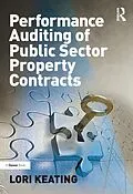 E-Book (epub) Performance Auditing of Public Sector Property Contracts von Lori Keating
