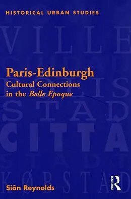 E-Book (epub) Paris-Edinburgh von Siân Reynolds