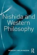 ePUB Nishida and Western Philosophy von Robert Wilkinson