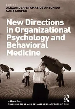 E-Book (epub) New Directions in Organizational Psychology and Behavioral Medicine von Cary Cooper
