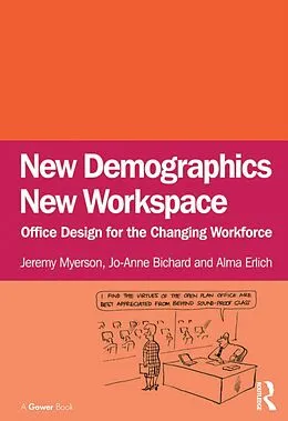 E-Book (epub) New Demographics New Workspace von Jeremy Myerson, Jo-Anne Bichard