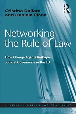 E-Book (pdf) Networking the Rule of Law von Cristina Dallara, Daniela Piana