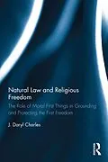 E-Book (epub) Natural Law and Religious Freedom von J. Daryl Charles