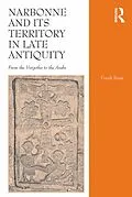 E-Book (pdf) Narbonne and its Territory in Late Antiquity von Frank Riess