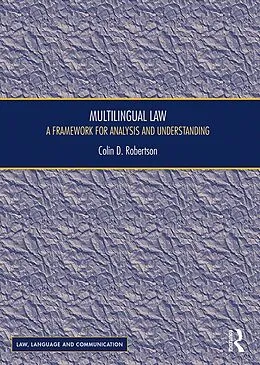 E-Book (epub) Multilingual Law von Colin D Robertson