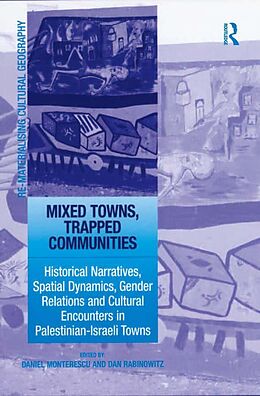 E-Book (epub) Mixed Towns, Trapped Communities von Daniel Monterescu