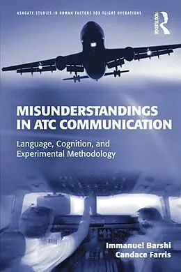 E-Book (pdf) Misunderstandings in ATC Communication von Immanuel Barshi, Candace Farris
