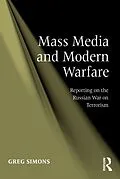 E-Book (pdf) Mass Media and Modern Warfare von Greg Simons
