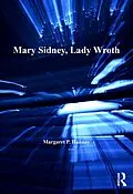 E-Book (epub) Mary Sidney, Lady Wroth von Margaret P. Hannay