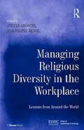 E-Book (epub) Managing Religious Diversity in the Workplace von Stefan Gröschl, Regine Bendl