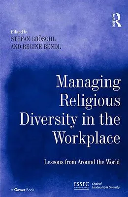 E-Book (pdf) Managing Religious Diversity in the Workplace von Stefan Gröschl, Regine Bendl