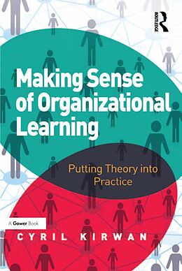 E-Book (epub) Making Sense of Organizational Learning von Cyril Kirwan
