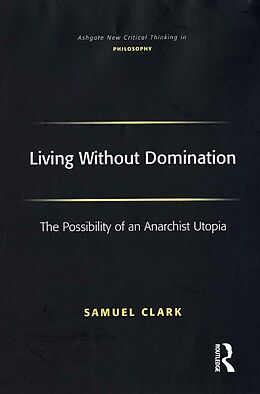 eBook (pdf) Living Without Domination de Samuel Clark