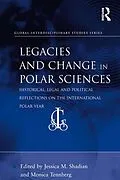 E-Book (pdf) Legacies and Change in Polar Sciences von 