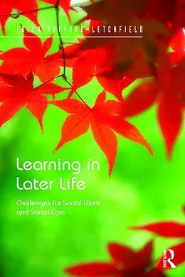 E-Book (epub) Learning in Later Life von Trish Hafford-Letchfield