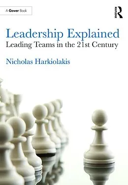 E-Book (epub) Leadership Explained von Nicholas Harkiolakis