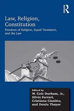 E-Book (pdf) Law, Religion, Constitution von W. Cole Durham, Silvio Ferrari, Cristiana Cianitto