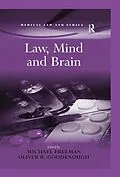 E-Book (pdf) Law, Mind and Brain von Michael Freeman, Oliver R. Goodenough