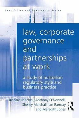 E-Book (epub) Law, Corporate Governance and Partnerships at Work von Richard Mitchell, Anthony O'Donnell, Shelley Marshall