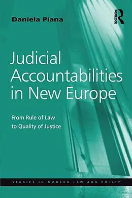 E-Book (epub) Judicial Accountabilities in New Europe von Daniela Piana
