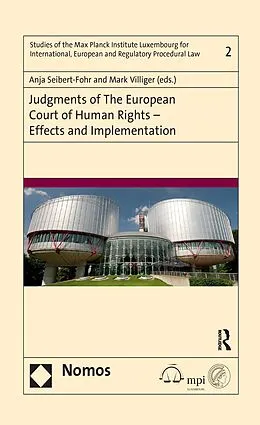 E-Book (pdf) Judgments of the European Court of Human Rights - Effects and Implementation von Anja Seibert-Fohr, Mark E. Villiger
