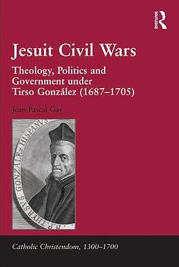 eBook (epub) Jesuit Civil Wars de Jean-Pascal Gay
