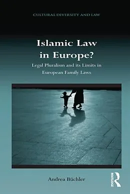 E-Book (pdf) Islamic Law in Europe? von Andrea Büchler