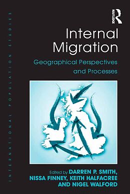 E-Book (epub) Internal Migration von Darren P. Smith, Nissa Finney, Nigel Walford