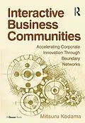 E-Book (epub) Interactive Business Communities von Mitsuru Kodama